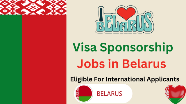 Visa Sponsorship Jobs in Belarus