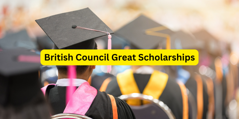 British Council Great Scholarships